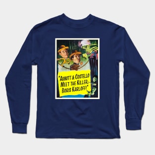 Abbott & Costello Meet The Killer Long Sleeve T-Shirt